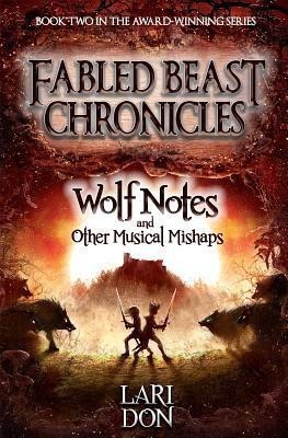 Wolf Notes and other Musical Mishaps(English, Paperback, Don Lari)