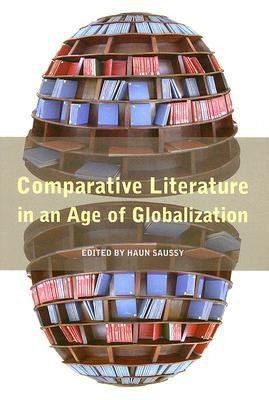 Comparative Literature in an Age of Globalization(English, Paperback, unknown)