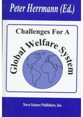 Challenges for a Global Welfare System(English, Hardcover, unknown)