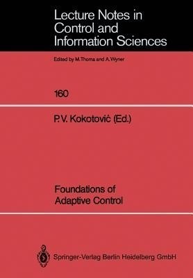 Foundations of Adaptive Control(English, Paperback, unknown)