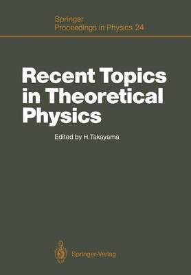 Recent Topics in Theoretical Physics(English, Paperback, unknown)