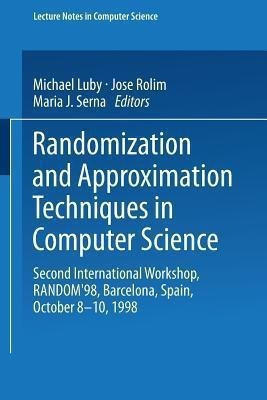 Randomization and Approximation Techniques in Computer Science(English, Paperback, unknown)