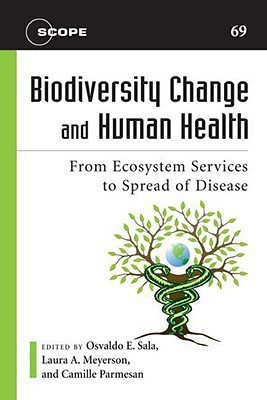 Biodiversity Change and Human Health(English, Paperback, unknown)