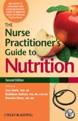 The Nurse Practitioner's Guide to Nutrition(English, Paperback, unknown)