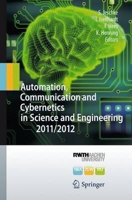 Automation, Communication and Cybernetics in Science and Engineering 2011/2012(English, Hardcover, unknown)