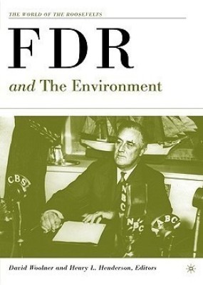 FDR and the Environment(English, Hardcover, unknown)