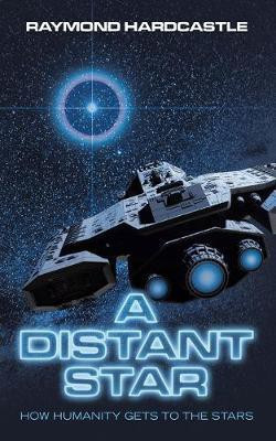 A Distant Star(English, Paperback, Hardcastle Raymond)