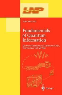 Fundamentals of Quantum Information(English, Hardcover, unknown)