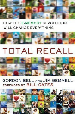 Total Recall(English, Hardcover, Bell Gordon)