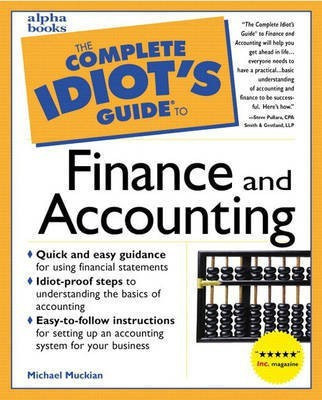 The Complete Idiot's Guide to Finance and Accounting(English, Paperback, Muckian Michael)