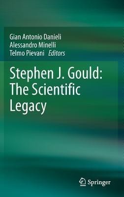 Stephen J. Gould: The Scientific Legacy(English, Hardcover, unknown)