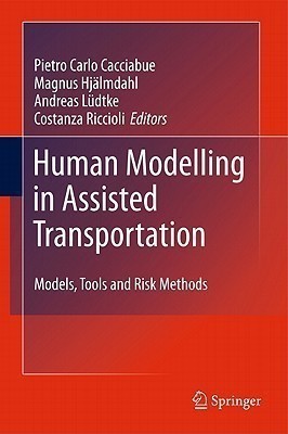 Human Modelling in Assisted Transportation(English, Hardcover, unknown)