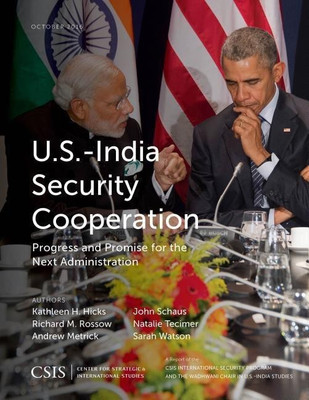 U.S.-India Security Cooperation(English, Paperback, Hicks Kathleen H.)