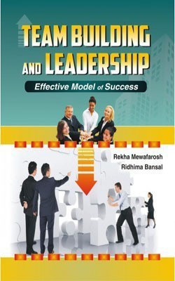 Team Building and Leadership:(English, Hardcover, Mewafarosh Rekha)