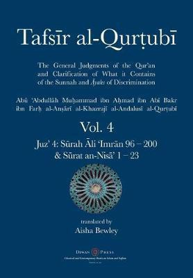 Tafsir al-Qurtubi Vol. 4(English, Paperback, Al-Qurtubi Abu 'abdullah Muhammad)