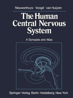The Human Central Nervous System(English, Paperback, Nieuwenhuys Rob)