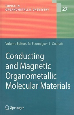 Conducting and Magnetic Organometallic Molecular Materials(English, Hardcover, unknown)