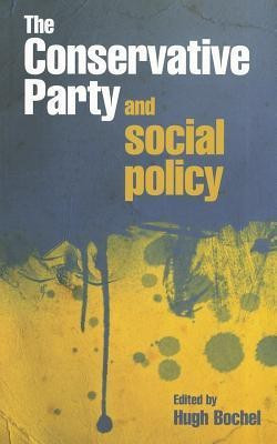 The Conservative Party and social policy(English, Paperback, unknown)