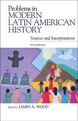 Problems in Modern Latin American History(English, Paperback, unknown)