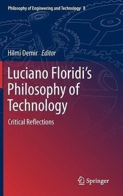 Luciano Floridi's Philosophy of Technology(English, Hardcover, unknown)