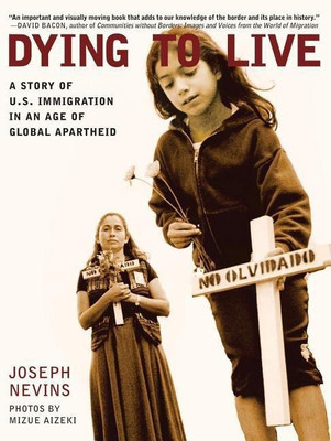 Dying to Live(English, Paperback, Nevins Joseph)