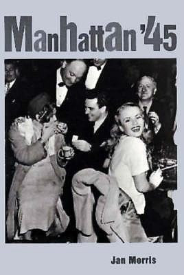 Manhattan '45(English, Paperback, Morris Jan)