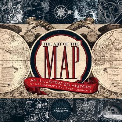 The Art of the Map(English, Hardcover, Reinhartz Dennis)