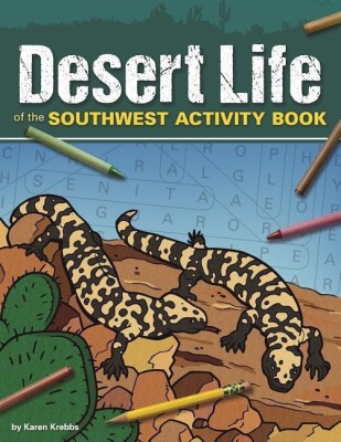 Desert Life of the Southwest Activity Book(English, Paperback, Krebbs Karen)