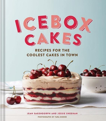 Ice Box Cakes(English, Hardcover, Sagendorph Jean)