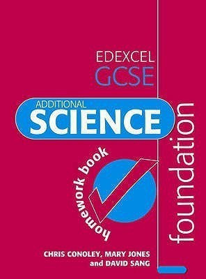 Edexcel GCSE Additional Science: Foundation Homework Book(English, Paperback, Jones Mary)