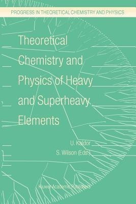 Theoretical Chemistry and Physics of Heavy and Superheavy Elements(English, Paperback, unknown)