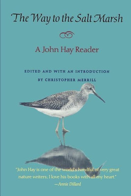 The Way to the Salt Marsh(English, Paperback, Hay John)