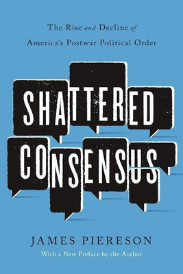 Shattered Consensus(English, Paperback, Piereson James)