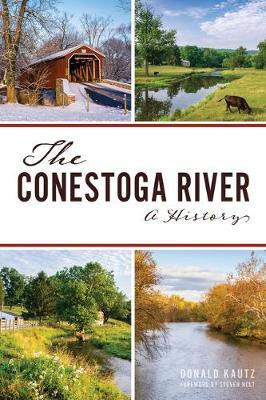 The Conestoga River(English, Paperback, Kautz Donald)