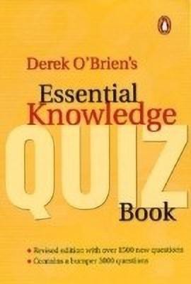 Derek O'Brien's Essential Knowledge Quiz Book(English, Paperback, O'Brien Derek)