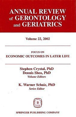 Annual Review of Gerontology and Geriatrics v. 22(English, Hardcover, Crystal Stephen)