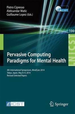 Pervasive Computing Paradigms for Mental Health(English, Paperback, unknown)