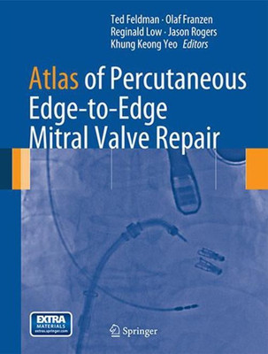 Atlas of Percutaneous Edge-to-Edge Mitral Valve Repair(English, Hardcover, unknown)