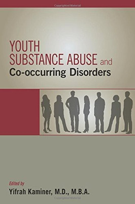 Youth Substance Abuse and Co-occurring Disorders(English, Paperback, unknown)