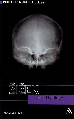 Zizek and Theology(English, Paperback, Kotsko Adam)