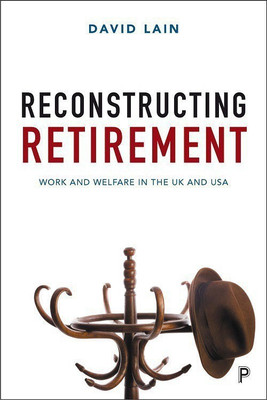 Reconstructing Retirement(English, Paperback, Lain David)