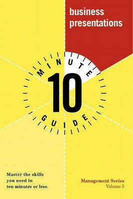 10 Minute Guide to Business Presentations(English, Paperback, Kops George)