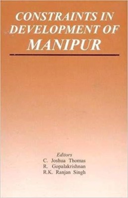 Constraints in Development of Manipur(English, Hardcover, unknown)