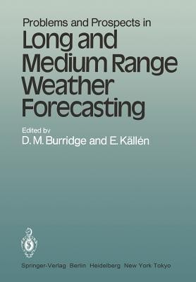 Problems and Prospects in Long and Medium Range Weather Forecasting(English, Paperback, unknown)