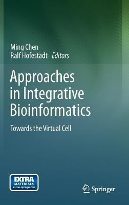 Approaches in Integrative Bioinformatics(English, Hardcover, unknown)