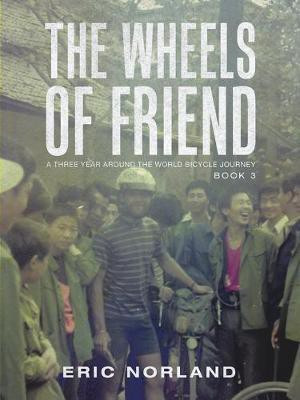 The Wheels of Friend(English, Paperback, Norland Eric)