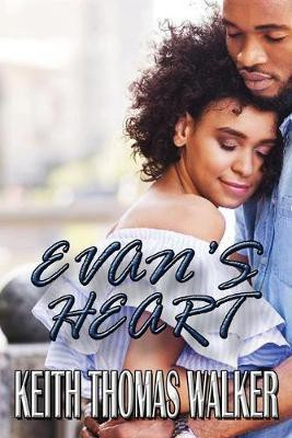 Evan's Heart(English, Paperback, Walker Keith Thomas)