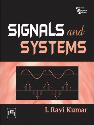 Signals and Systems(English, Paperback, Kumar Ravi I.)