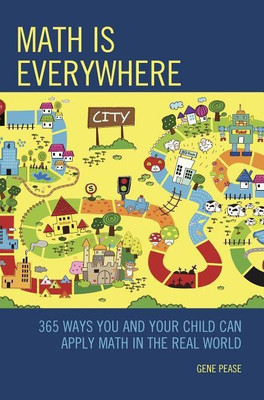 Math Is Everywhere(English, Hardcover, Pease Gene)