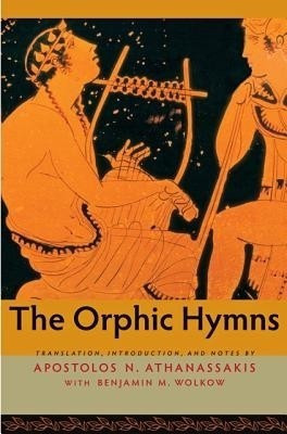 The Orphic Hymns(English, Paperback, unknown)